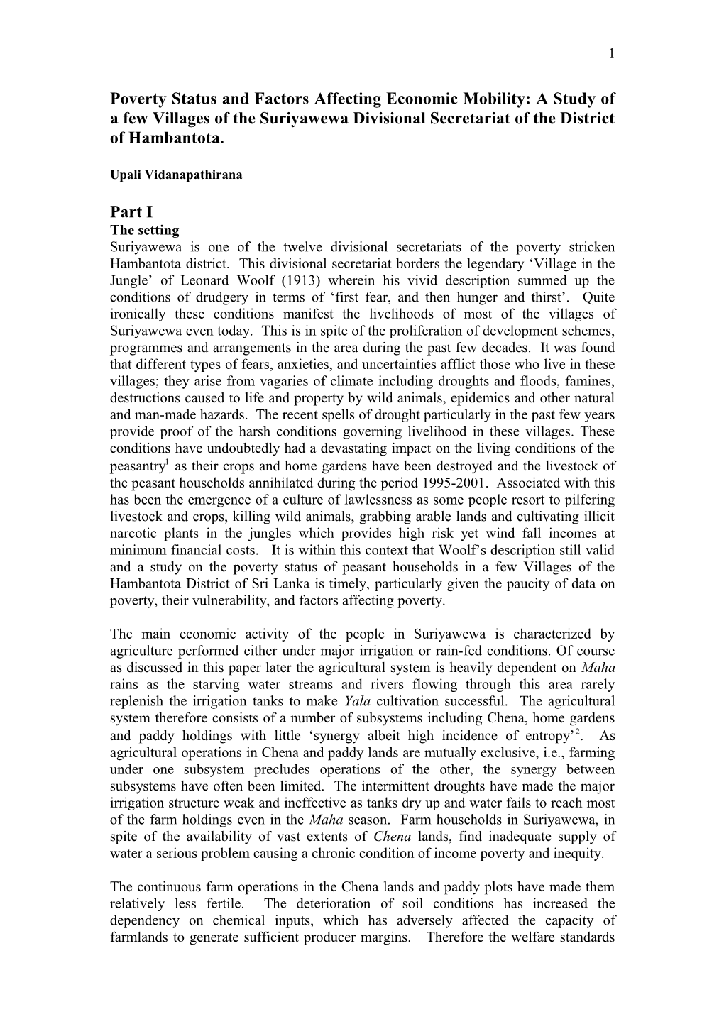 Poverty Status and Factors Affecting Economic Mobility: a Study of a Few Villages of The