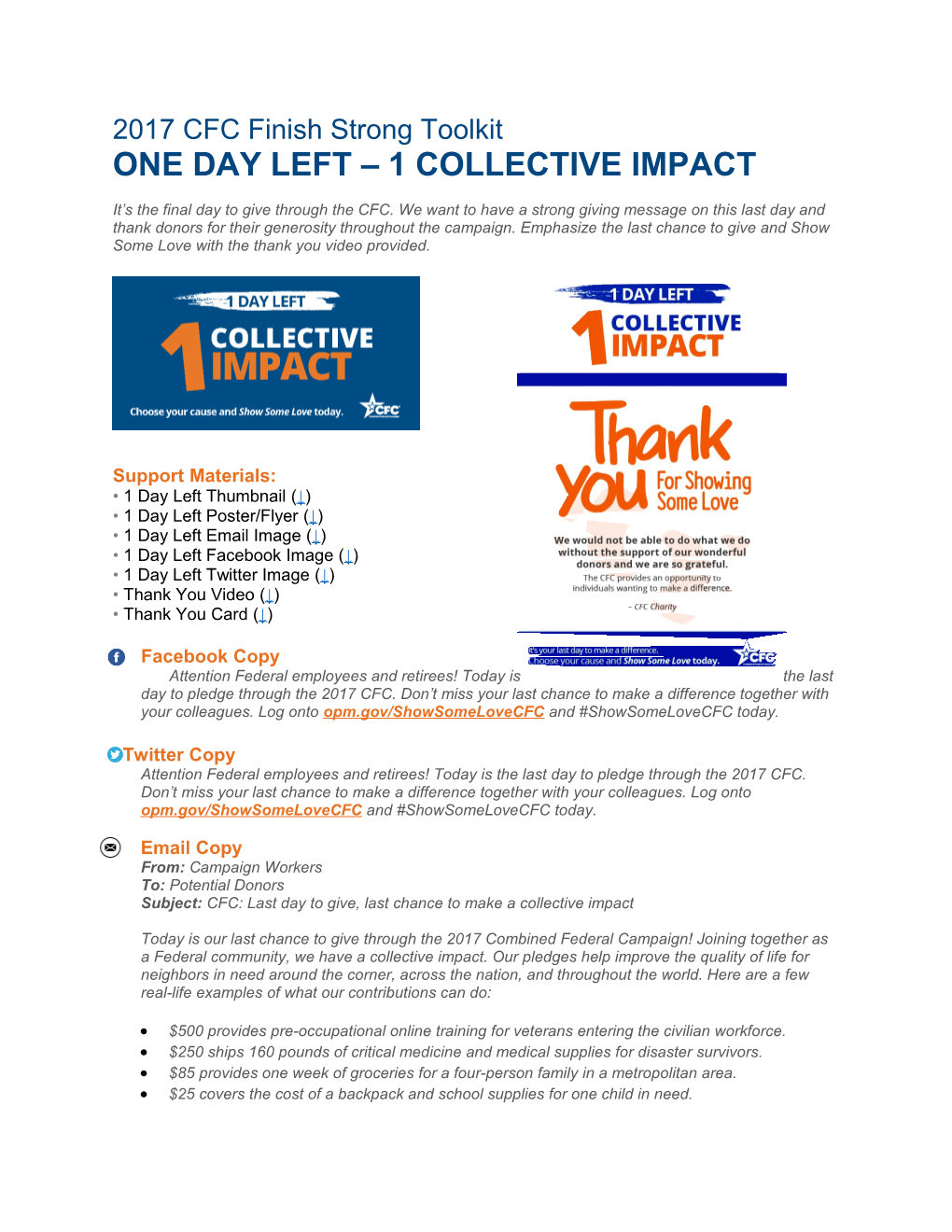One Day Left 1 Collective Impact