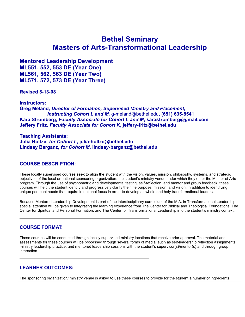 Bethel Seminary Masters of Arts-Transformational Leadership Mentored Leadership Development