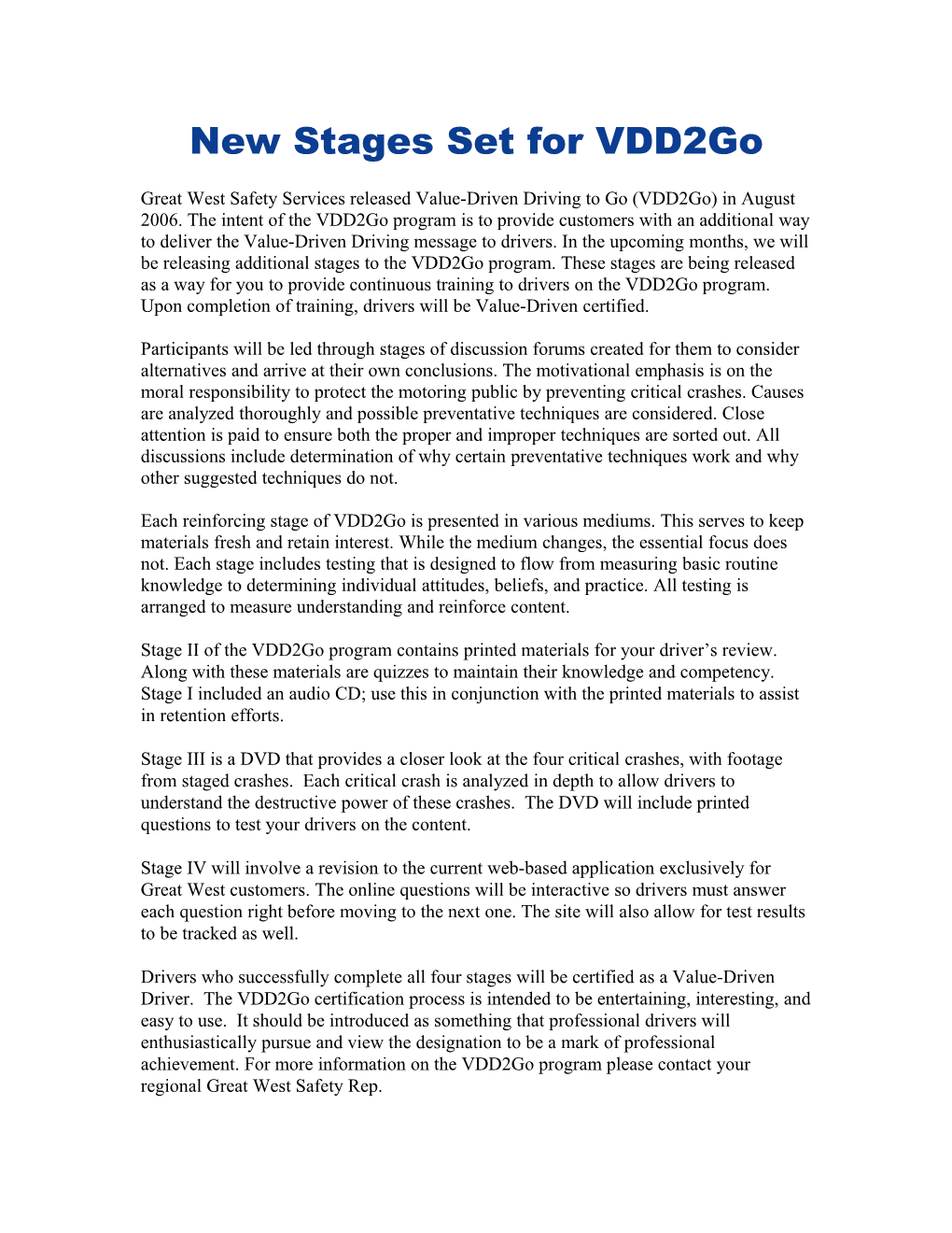 New Stages Set for Vdd2go