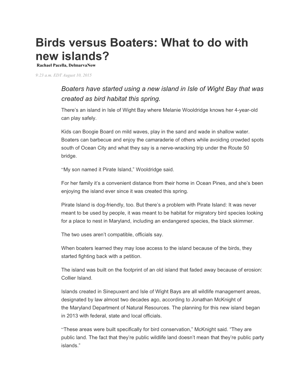 Birds Versus Boaters: What to Do with New Islands?