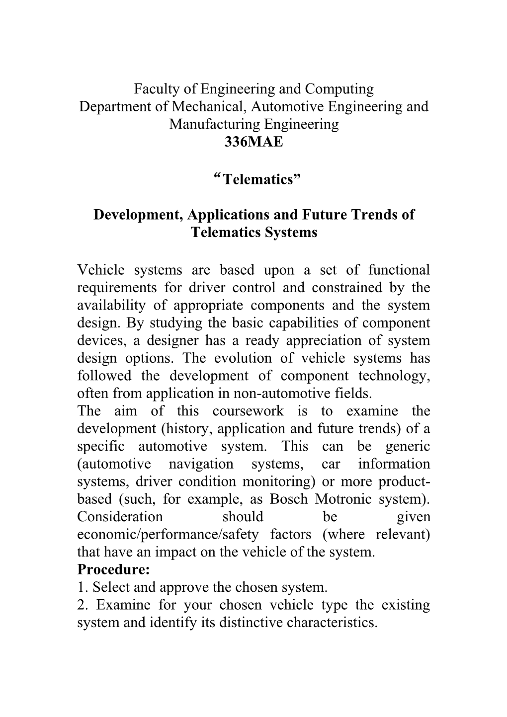 Development, Applications and Future Trends of Telematics Systems