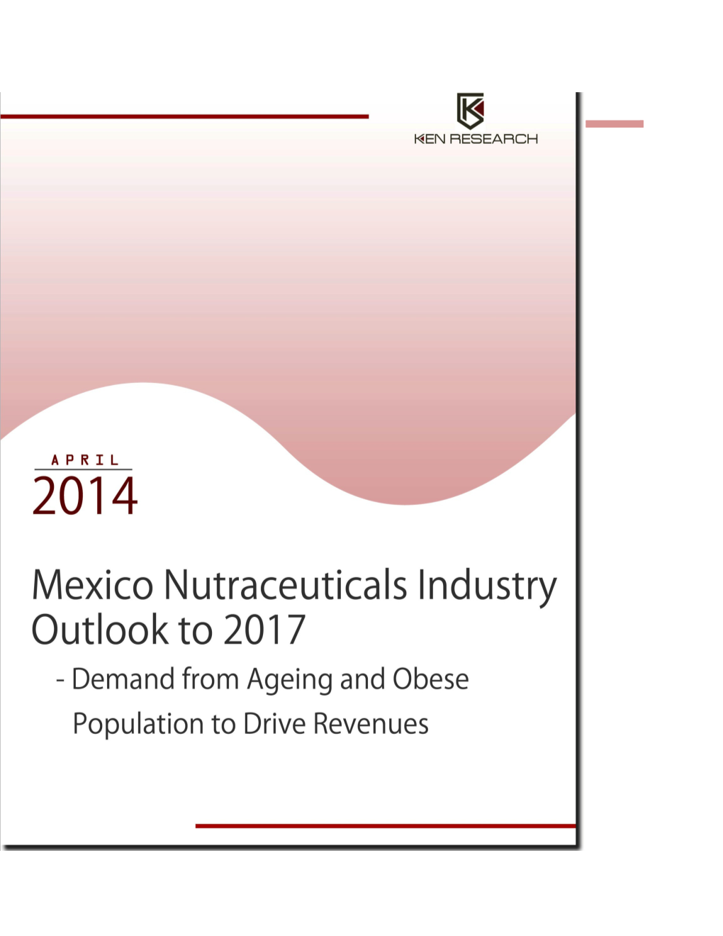 Mexico Nutraceuticals Industry Outlook to 2017