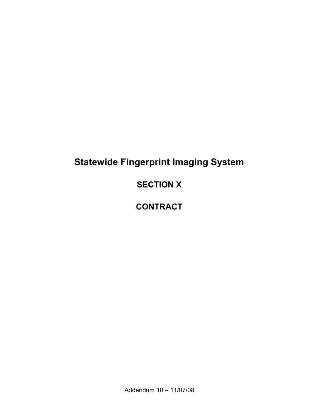Statewide Fingerprint Imaging System