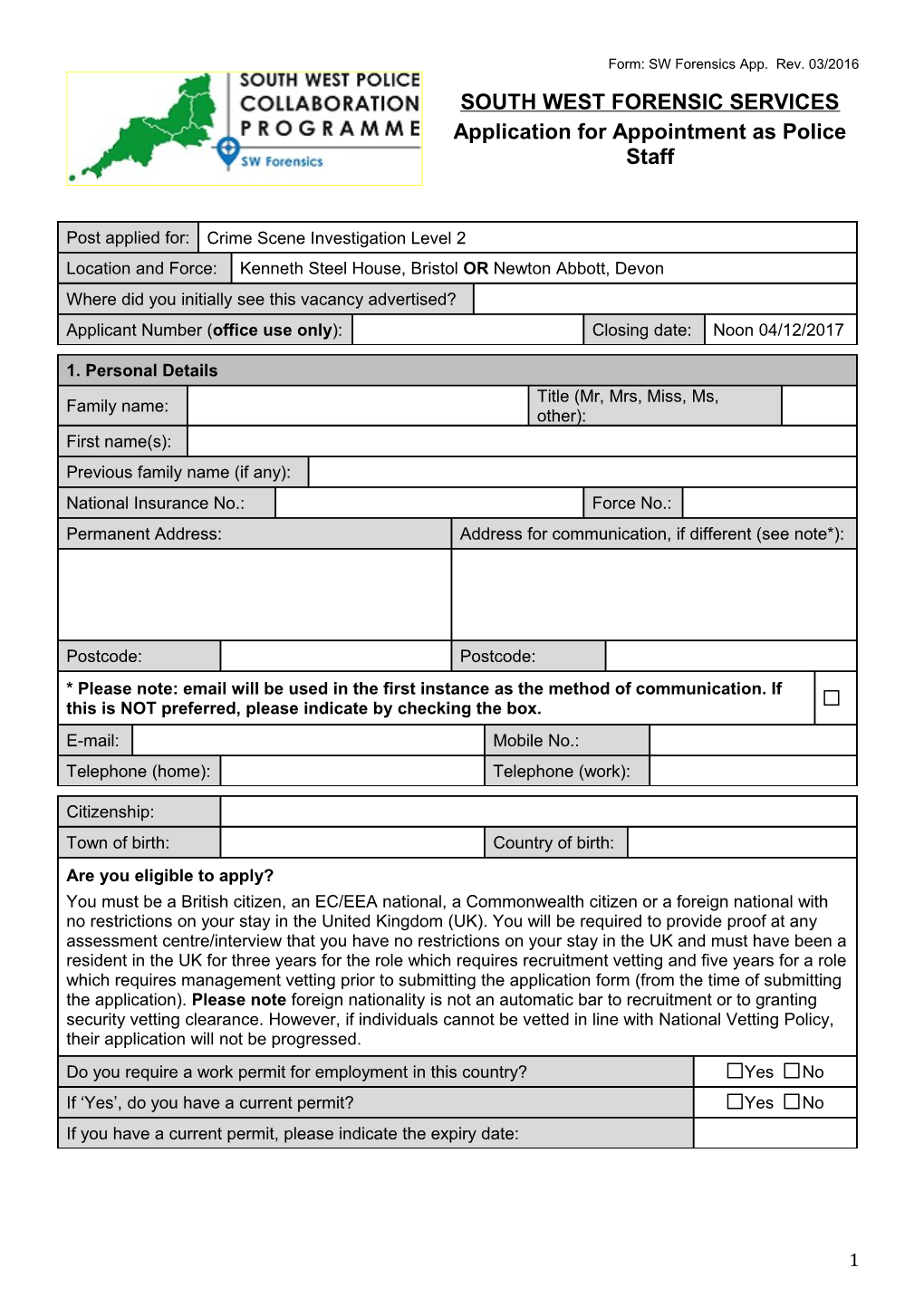 Form: SW Forensics App. Rev. 03/2016