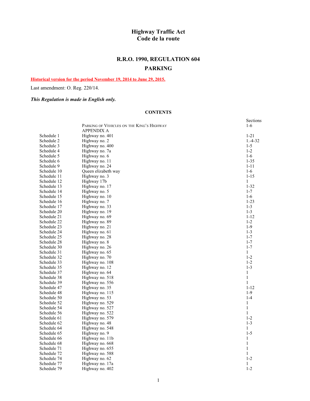 Highway Traffic Act - R.R.O. 1990, Reg. 604