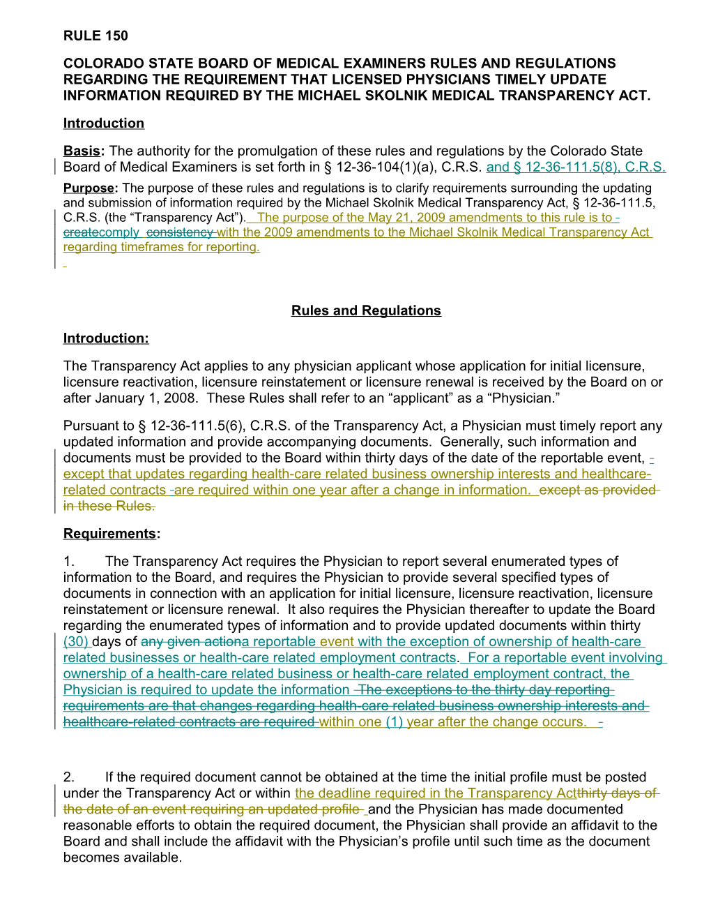 Coloradostate Board of Medical Examiners Rules and Regulations Regarding the Requirement