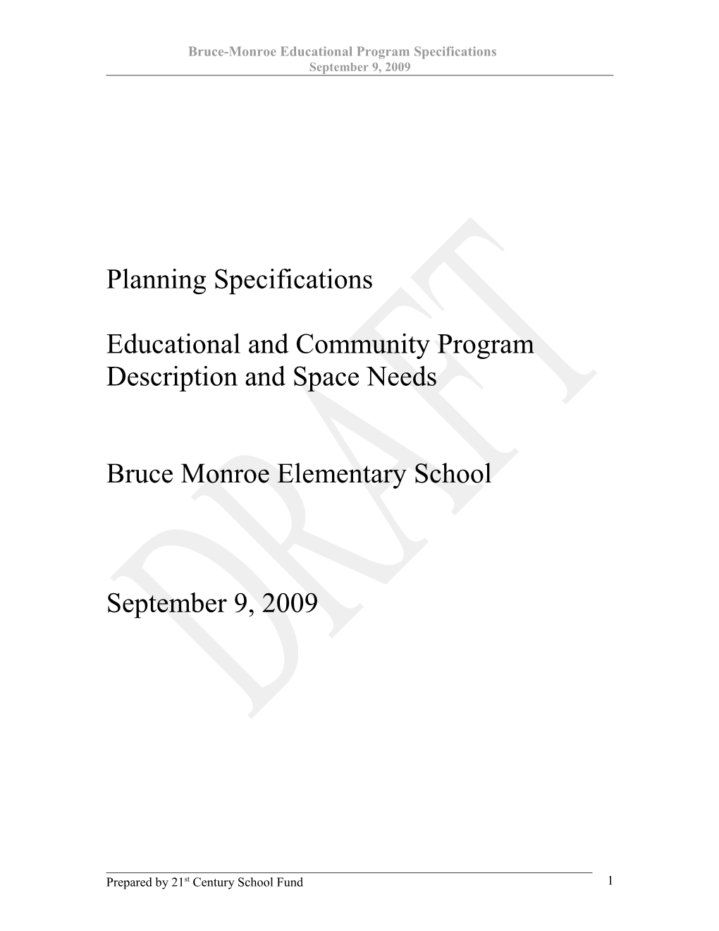Bruce Monroe Elementary School Planning Specs Sep2009