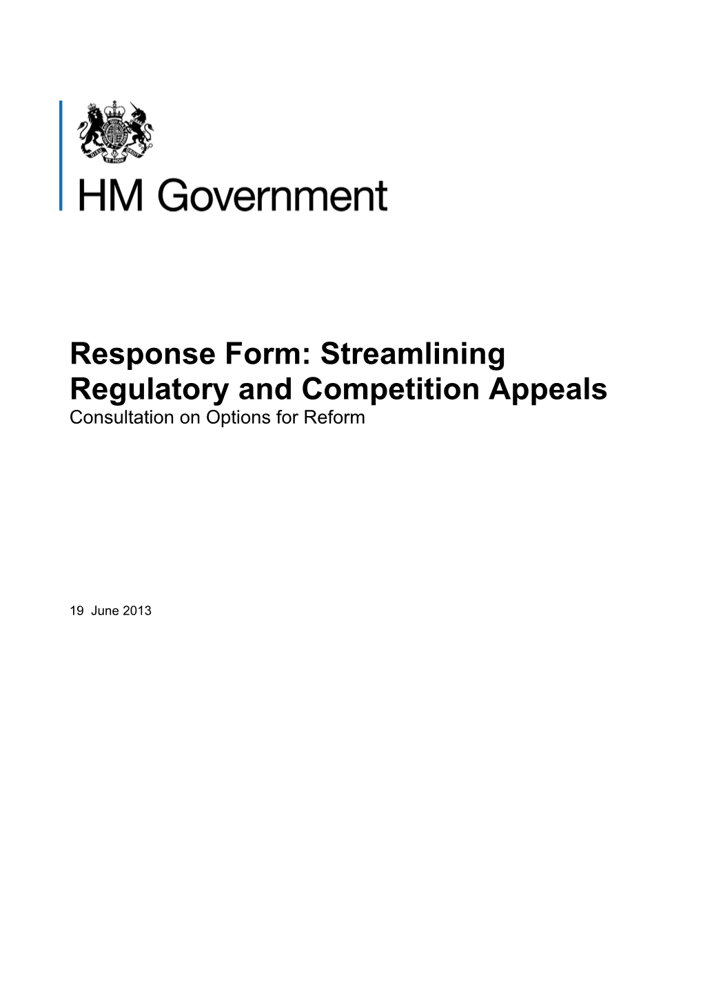 Response Form: Streamlining Regulatory and Competition Appeals