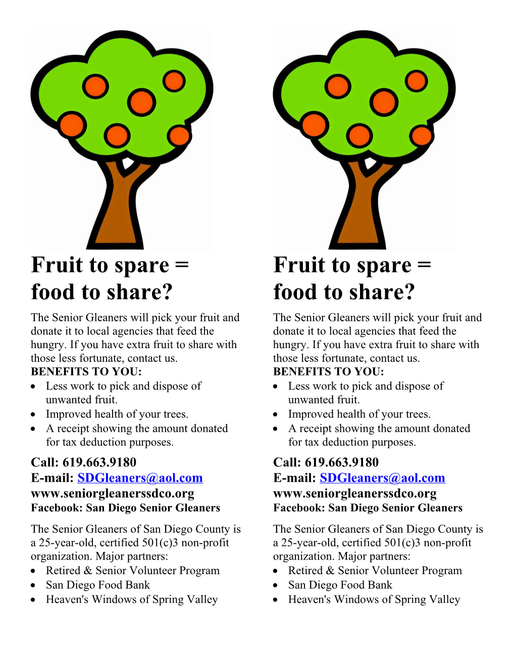 Less Work to Pick and Dispose of Unwanted Fruit