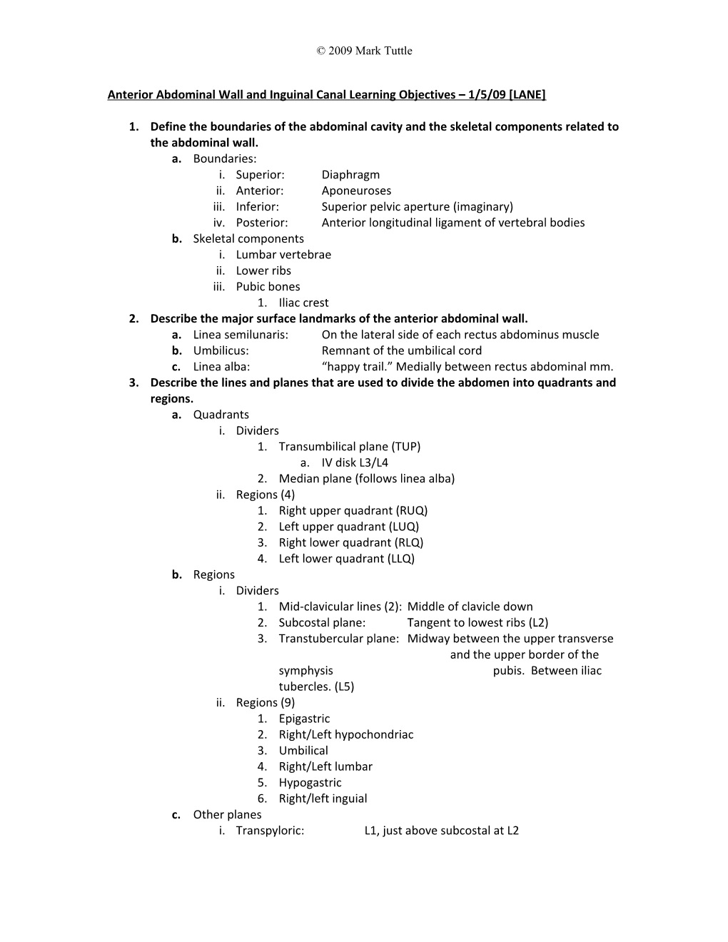 Anterior Abdominal Wall and Inguinal Canal Learning Objectives 1/5/09