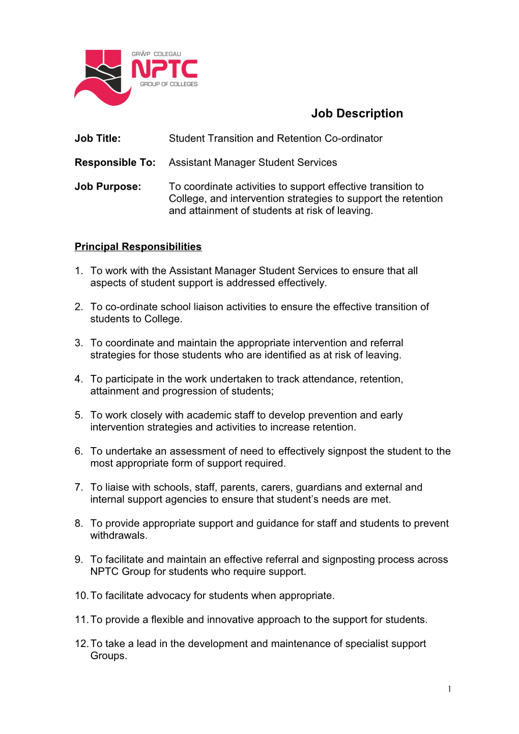 Job Title:Student Transition and Retention Co-Ordinator
