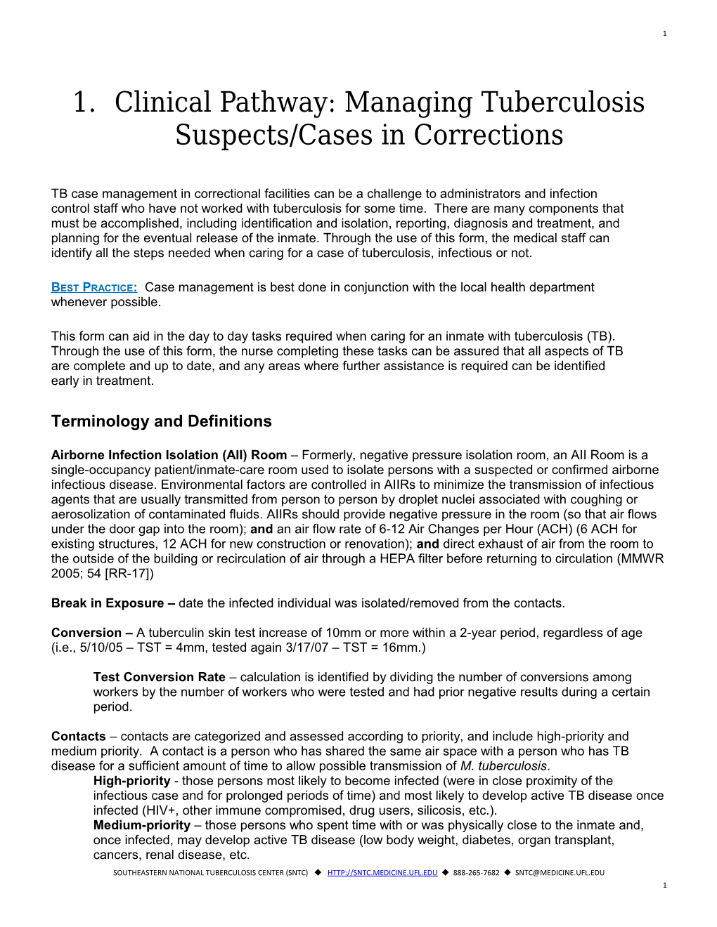 Clinical Pathway for Managing Tuberculosis Suspects/Cases in Corrections