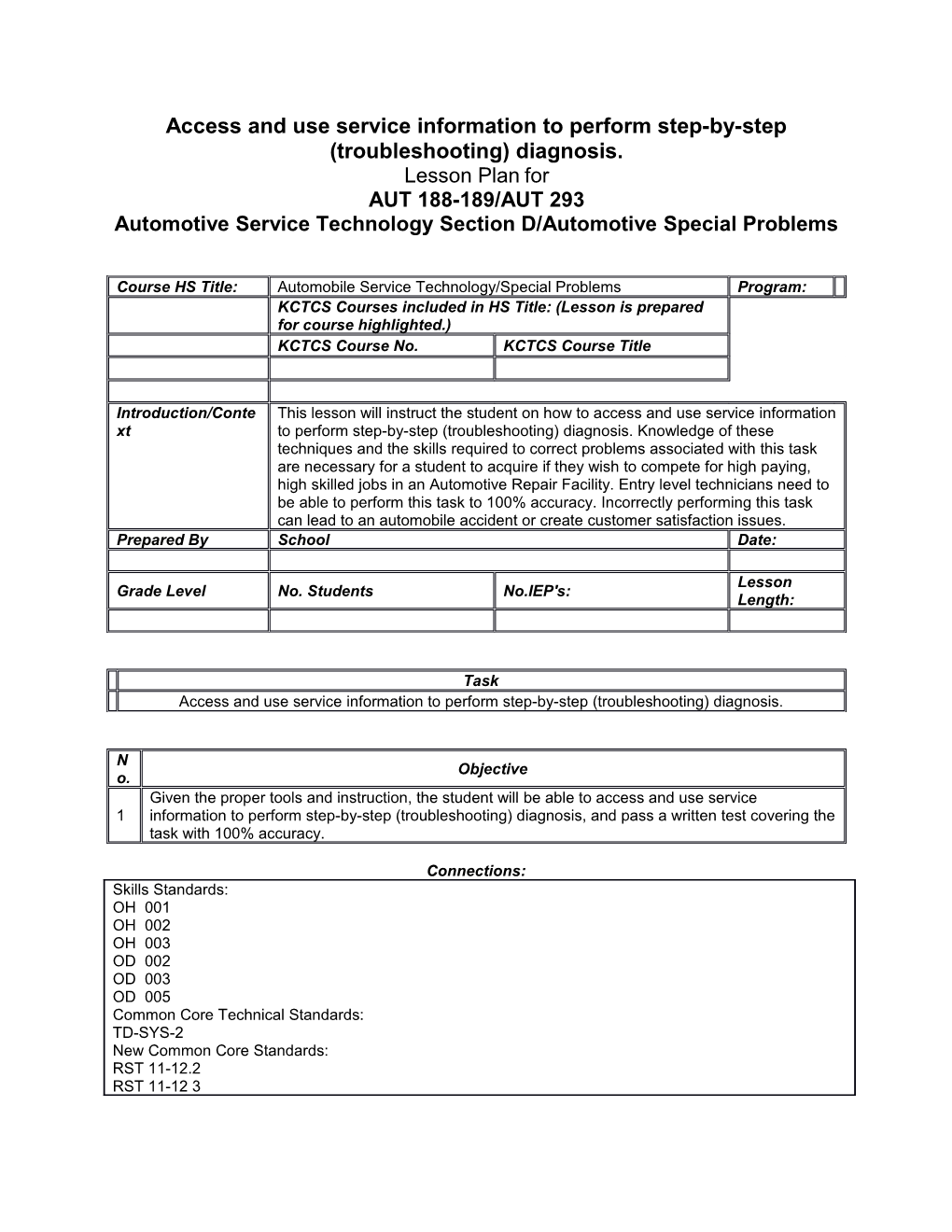 Access and Use Service Information to Perform Step-By-Step (Troubleshooting) Diagnosis