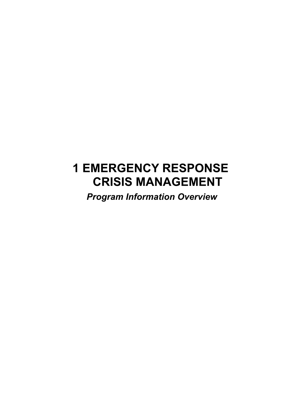 Emergency Response Crisis Management