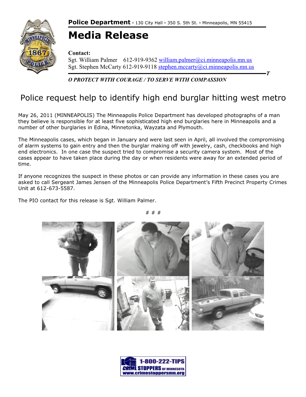 Police Request Help to Identify High End Burglar Hitting West Metro