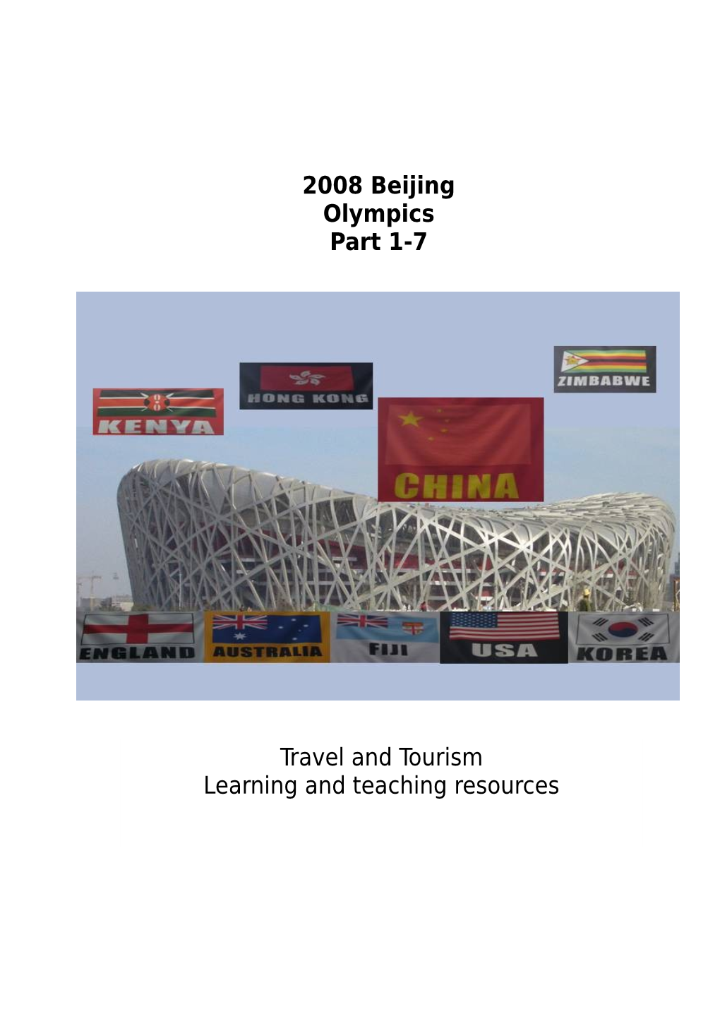 Part 1: Initiating Learning Incentive (An Overview Of Beijing)