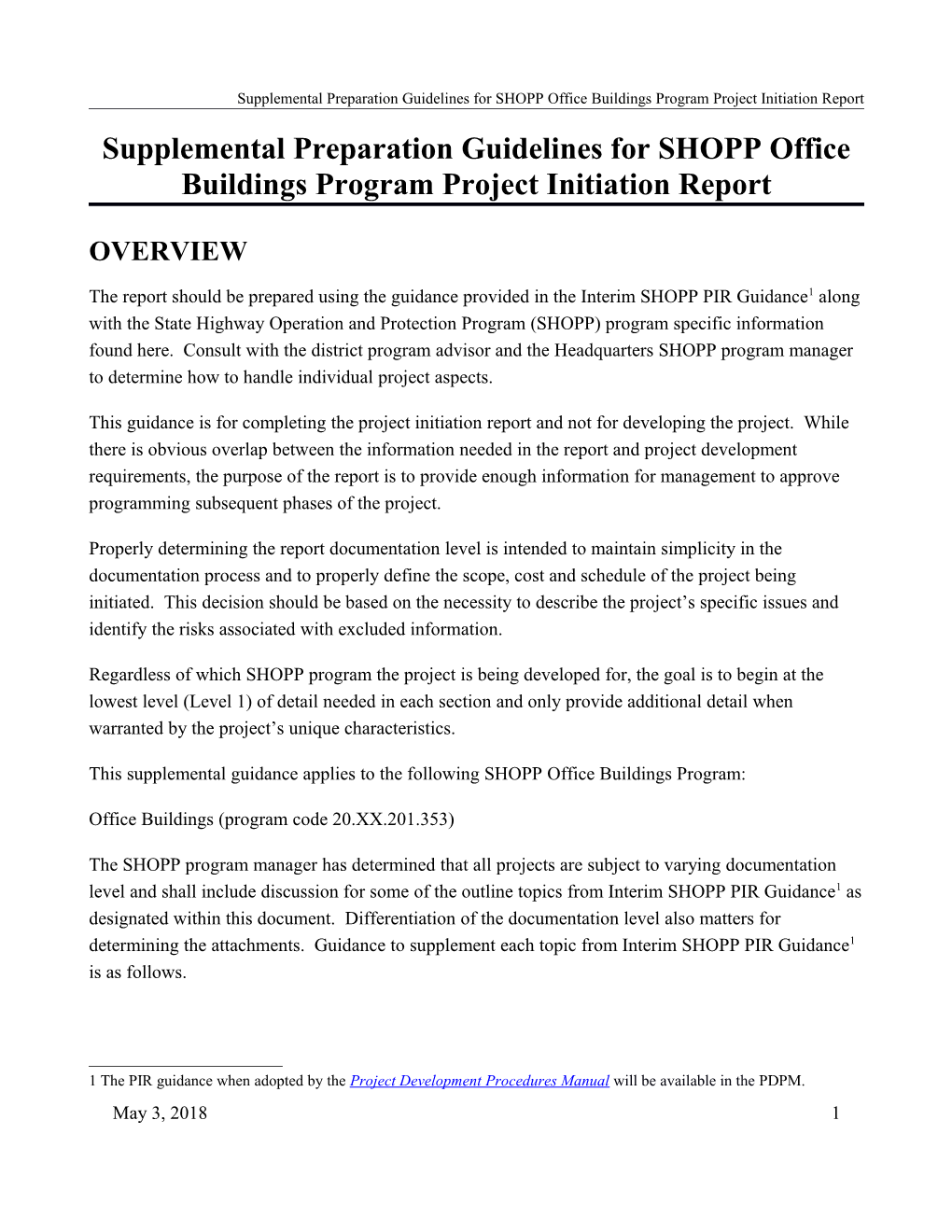 Supplemental Preparation Guidelines for SHOPP Office Buildingsprogram Project Initiation