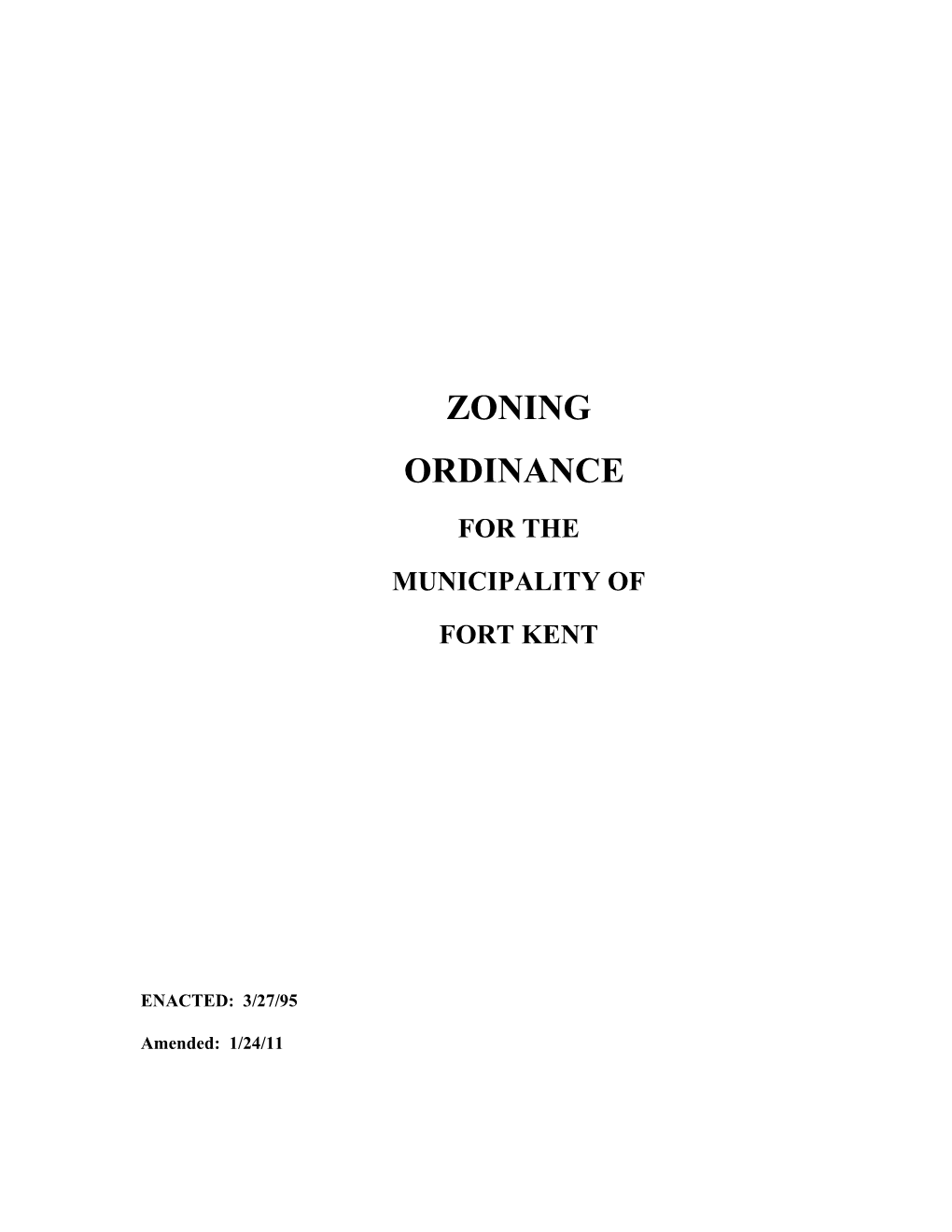 The Zoning Ordinance Of The Town Of Fort Kent