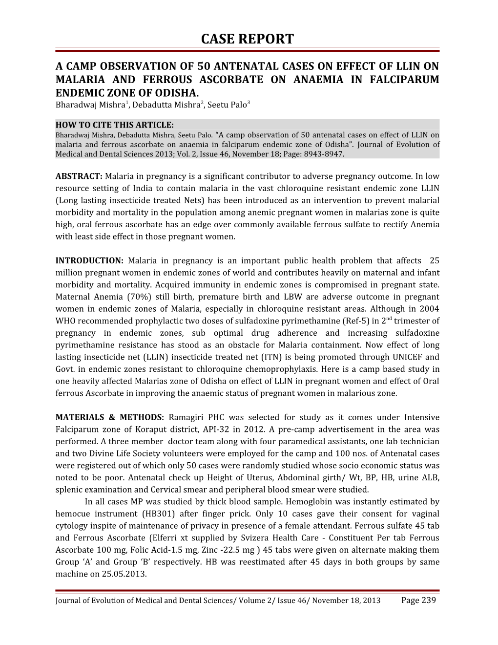 A Camp Observation of 50 Antenatal Cases on Effect of Llin on Malaria and Ferrous Ascorbate