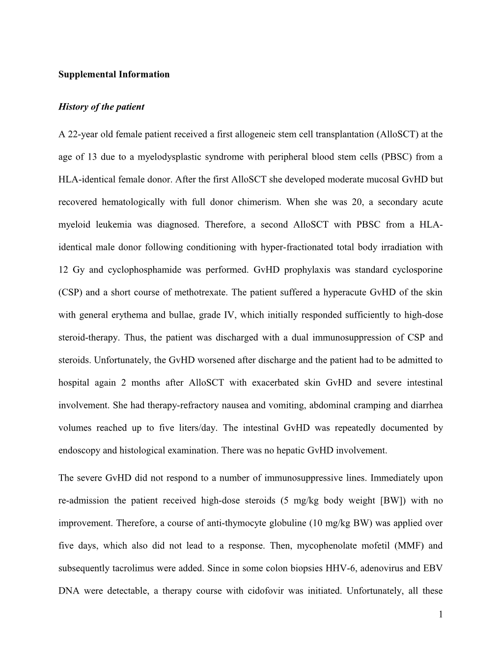 Treatment of Severe Acute Graft-Versus-Host Disease with Mesenchymal Stem Cell-Derived Exosomes