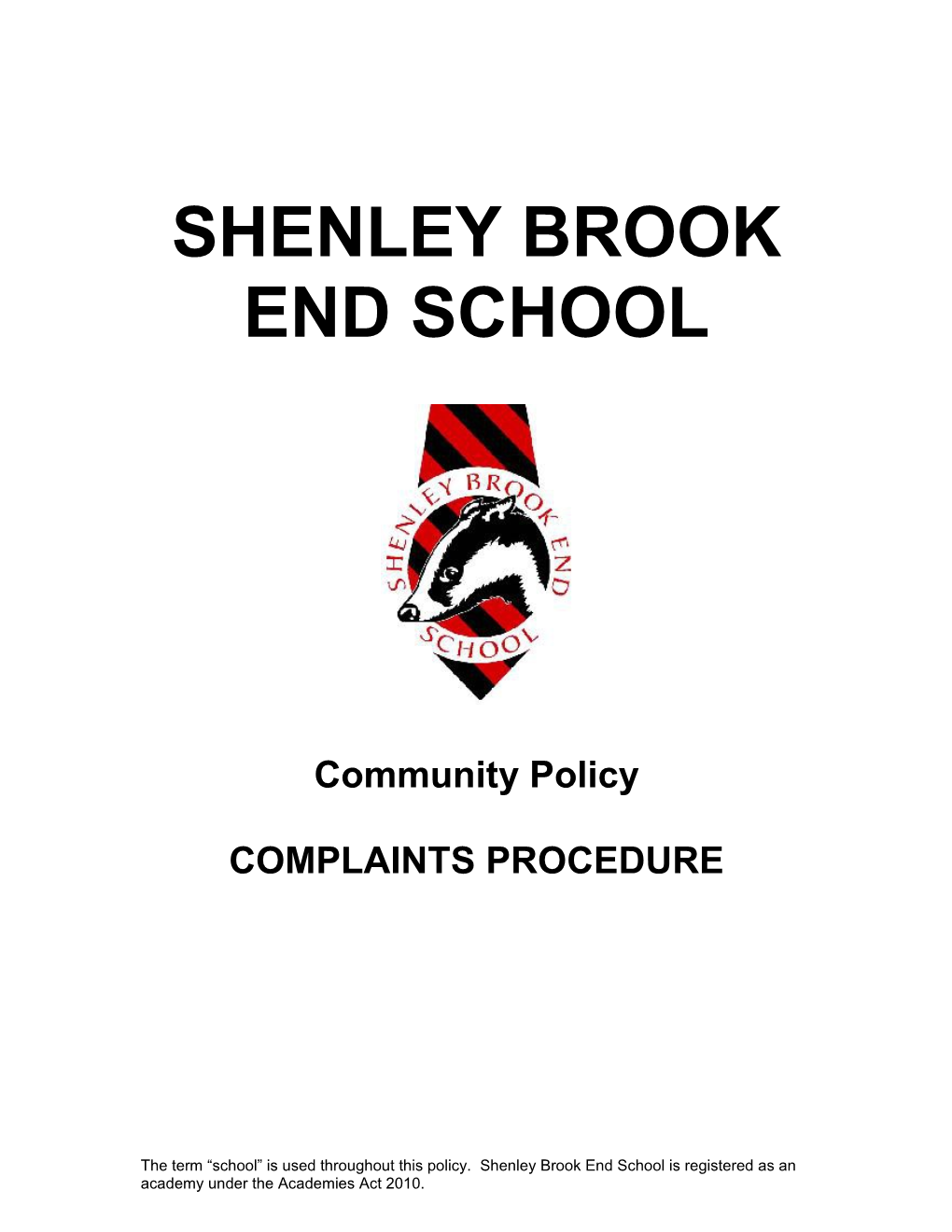 Shenley Brook End School