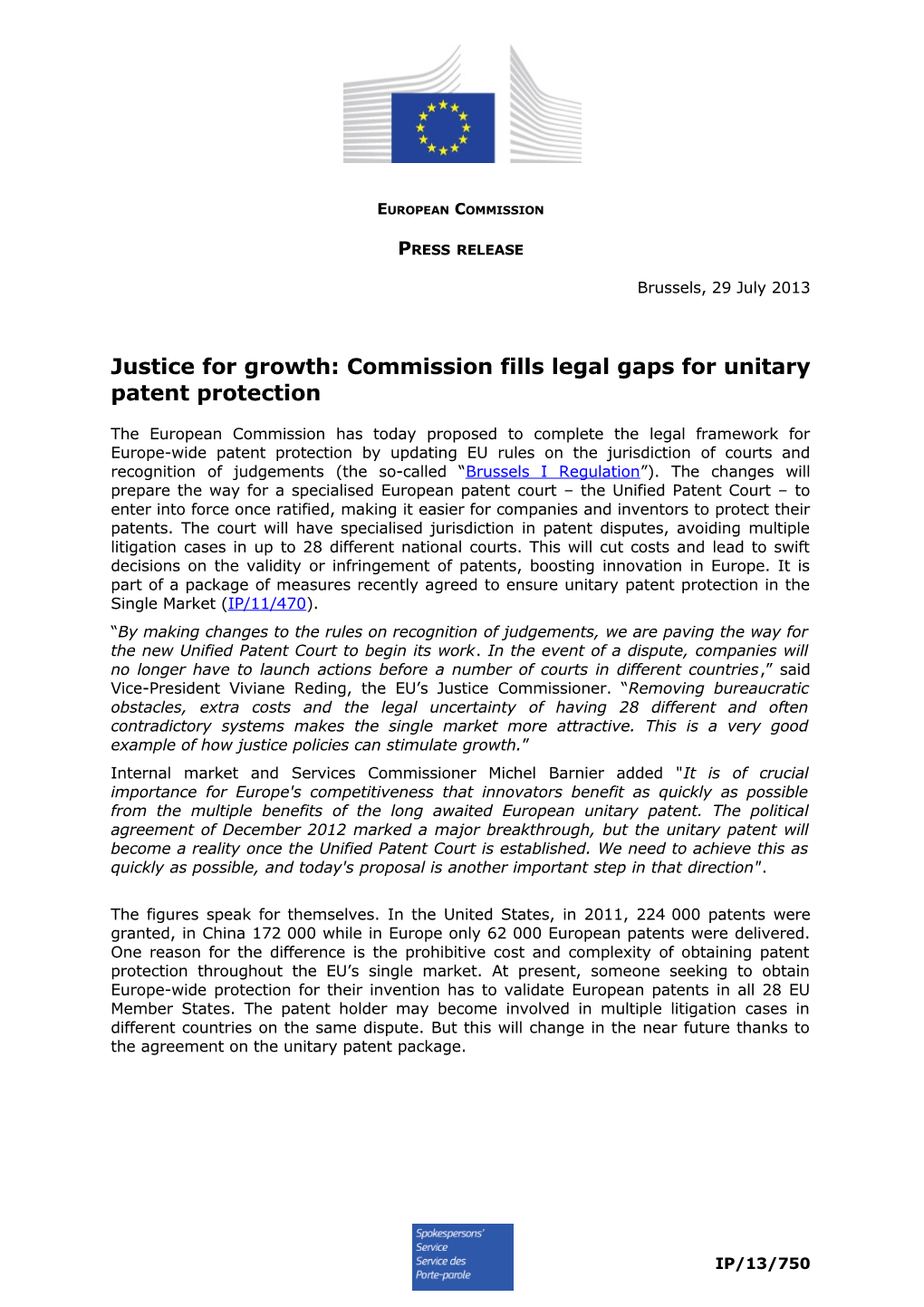 Justice for Growth: Commission Fills Legal Gaps for Unitary Patent Protection