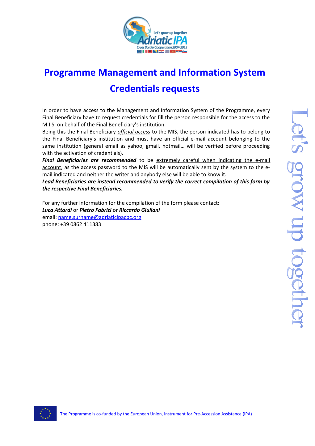 Object: Request of Management and Information System User Account Detail