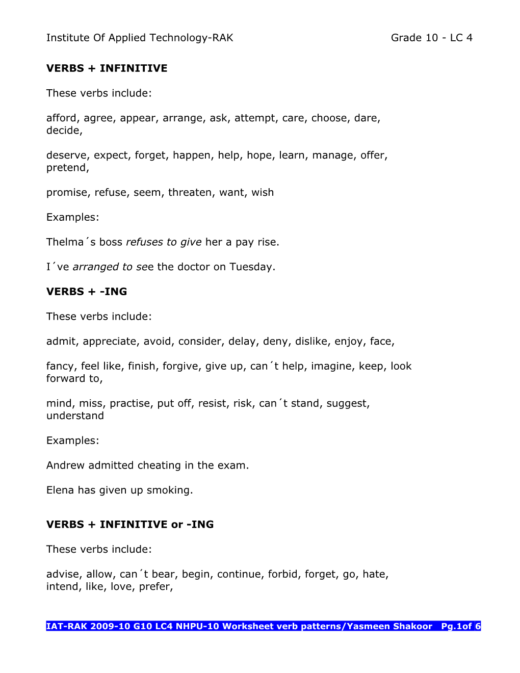 IAT-RAK 2009-10 G10 LC4 NHPU-10 Worksheet Verb Patterns/Yasmeen Shakoor Pg.1Of 6