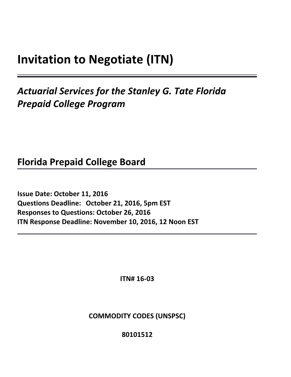 Actuarial Services for the Stanley G. Tate Florida Prepaid College Program