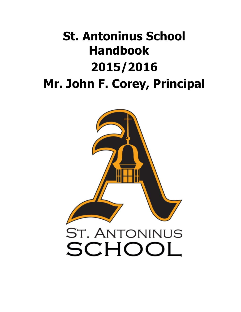 St. Antoninus School Handbook