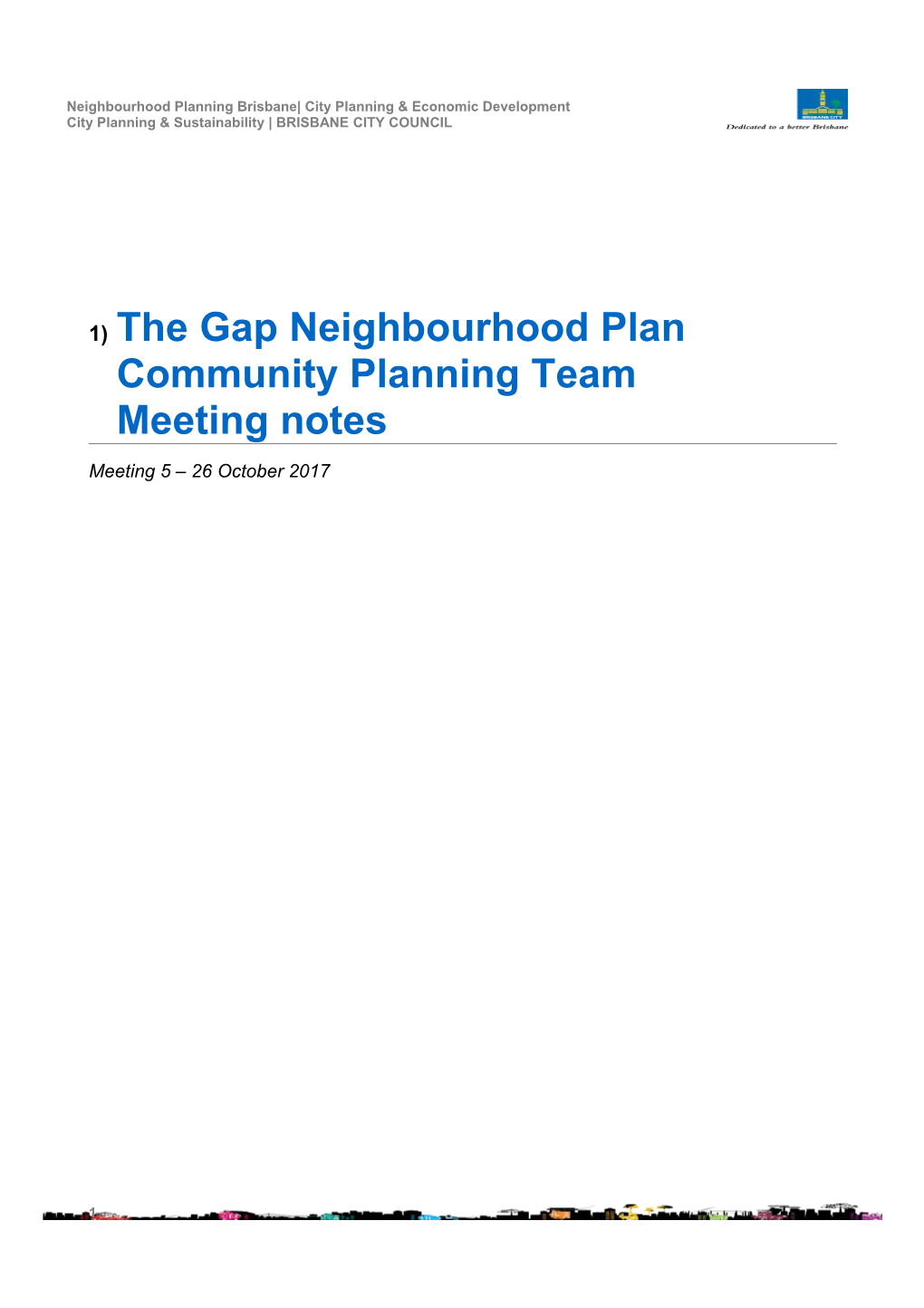 The Gap Neighbourhood Plancommunity Planning Teammeeting Notes