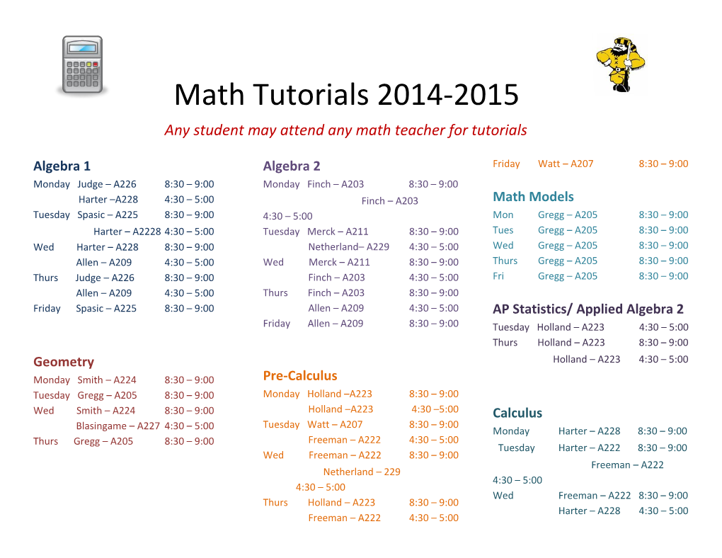 Any Student May Attend Any Math Teacher for Tutorials