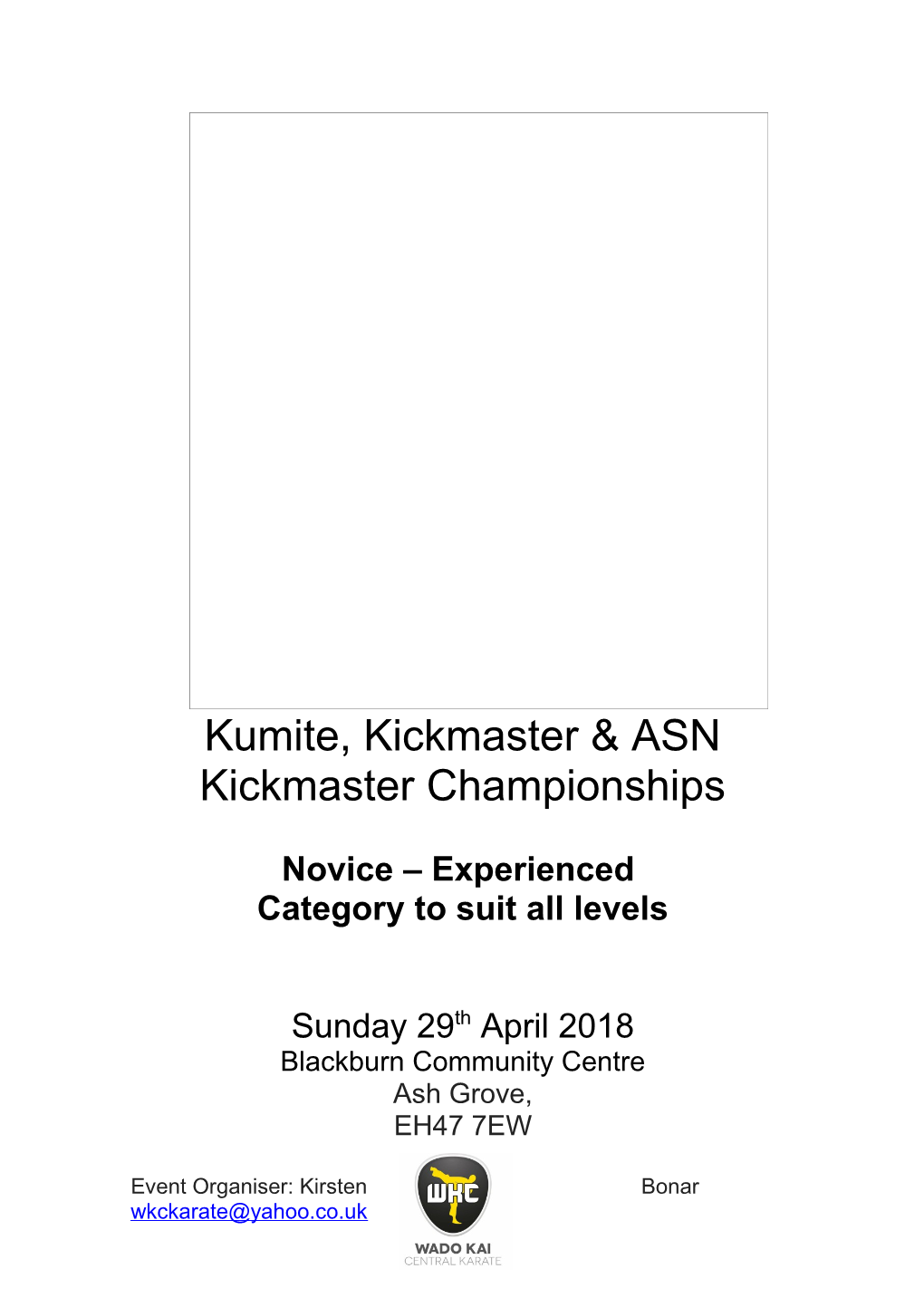 Kumite,Kickmaster & ASN Kickmaster Championships