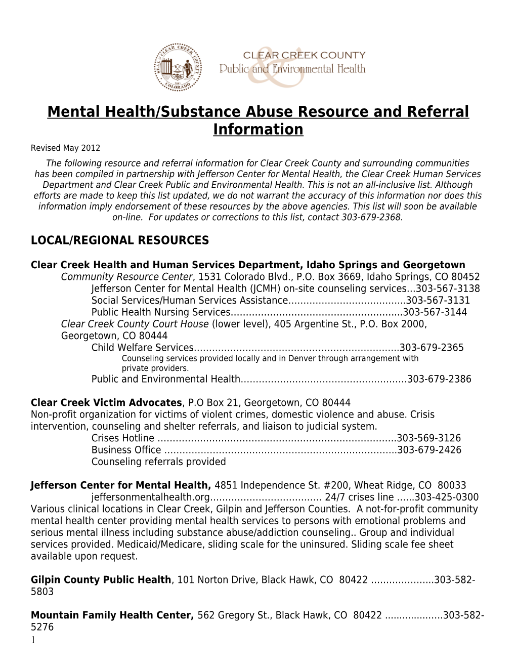 Mental Health/Substance Abuse Resource and Referral Information