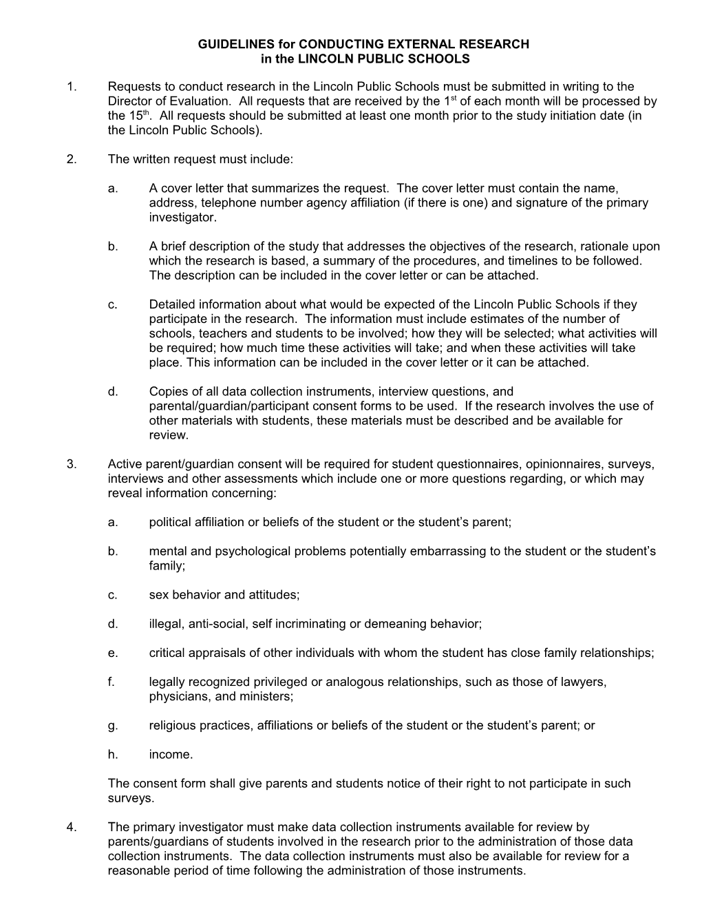 GUIDELINES For CONDUCTING EXTERNAL RESEARCH