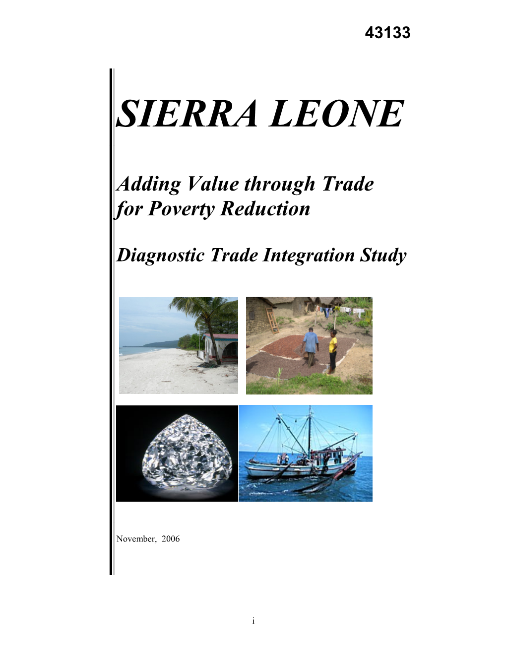Diagnostic Trade Integration Study