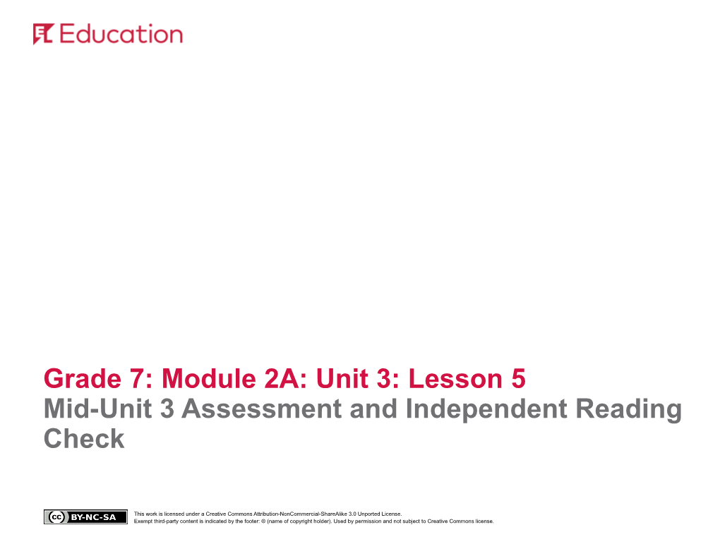 Mid-Unit 3 Assessment and Independent Reading Check