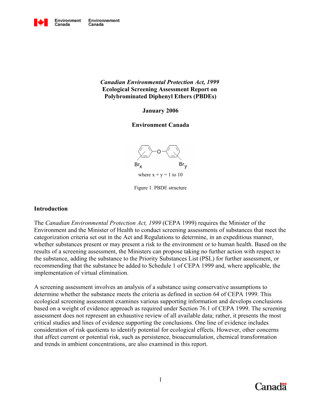 Polybrominated Diphenyl Ethers (Pbdes) Are a Large Group of Substances That Are Divided