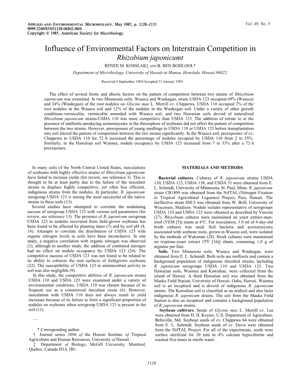 The Effect of Several Biotic and Abiotic Factors on the Pattern of Competition Between