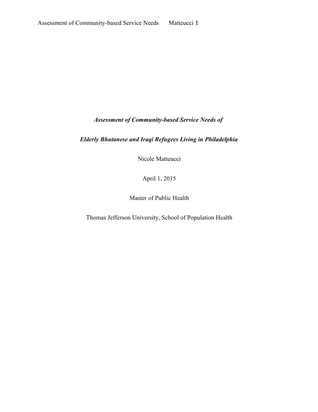 Assessment of Community-Based Service Needs Of