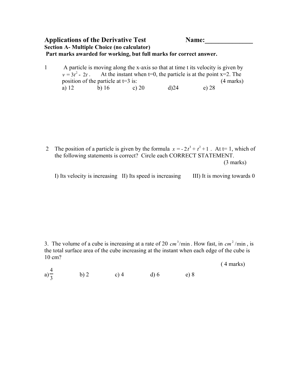Applications of the Derivative Test