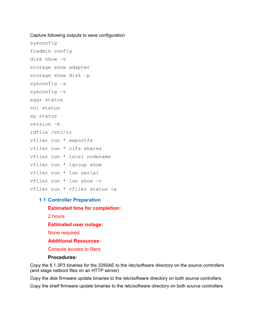 Capture Following Outputs to Save Configuration