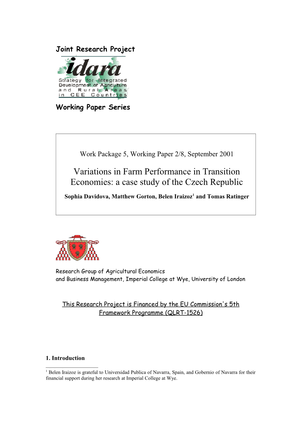 Variations in Farm Performance in the Transitional Economies: a Case Study of the Czech Republic