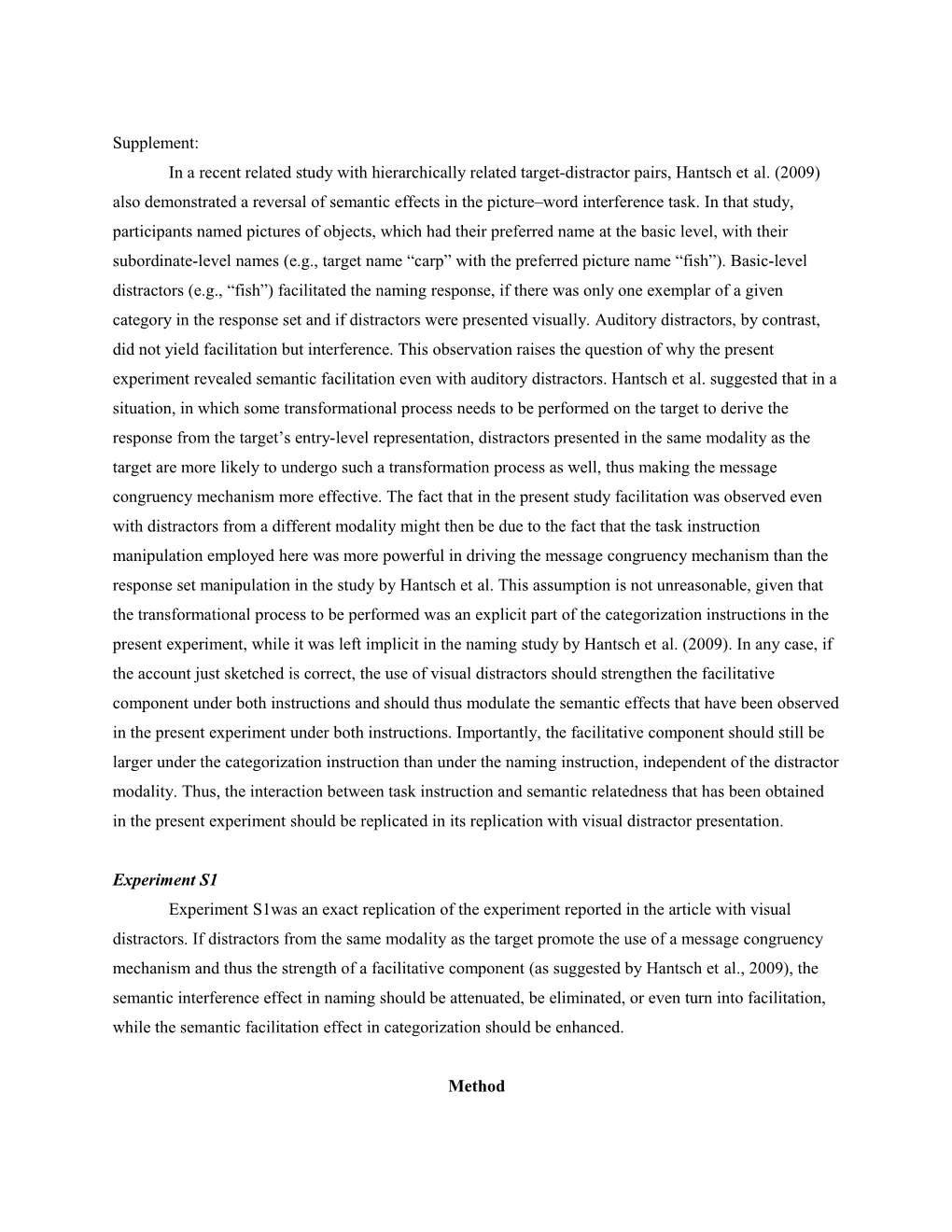 Naming and Categorizing Objects: Task Instruction Modulates the Polarity of Semantic Effects