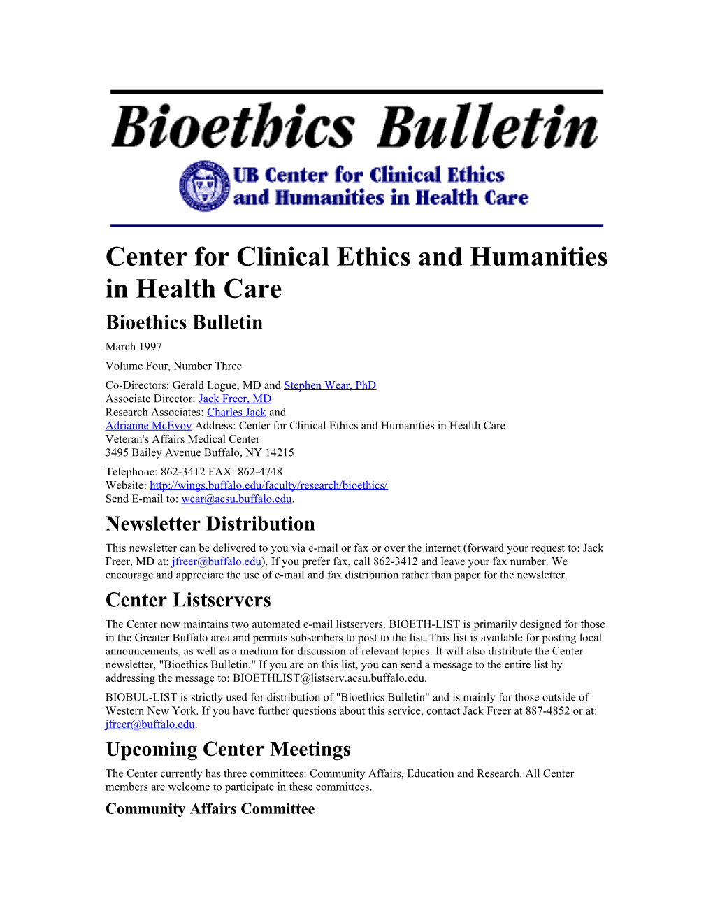 Center for Clinical Ethics and Humanities in Health Care