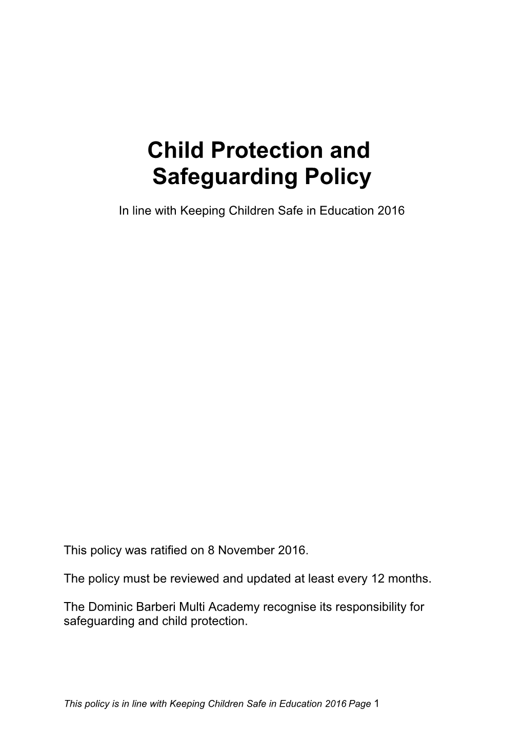 Child Protection and Safeguarding Policy