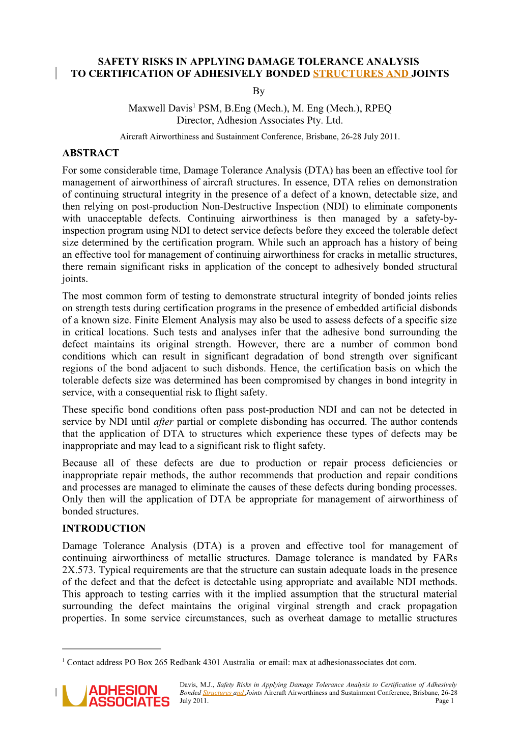 Safety Risks in Applying Damage Tolerance Analysis to Certification of Adhesively Bonded