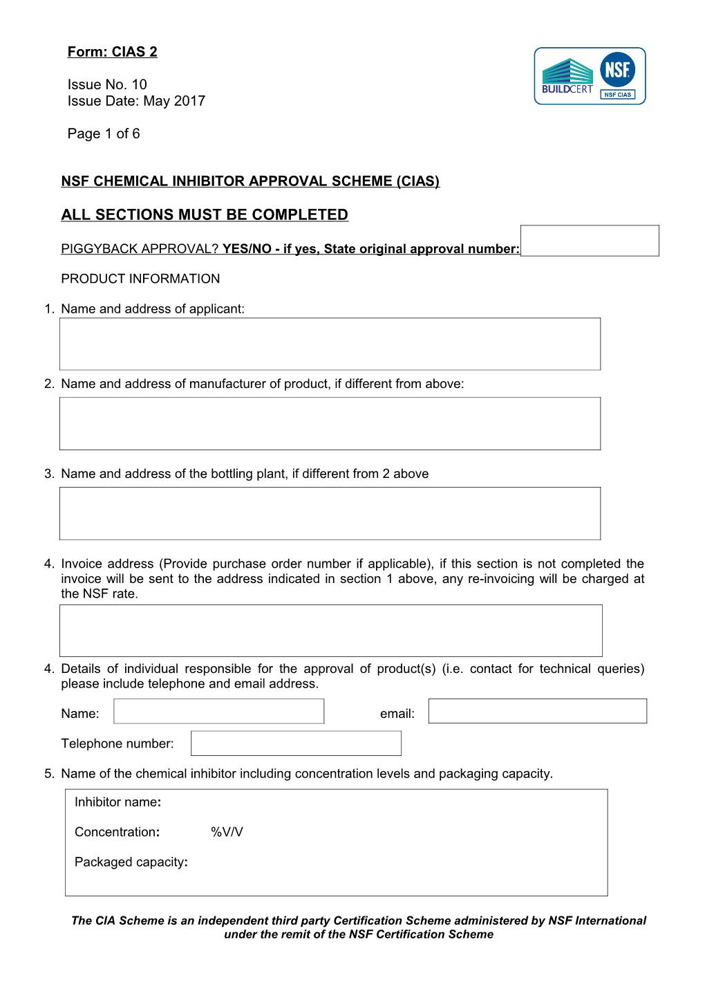 Nsf Chemical Inhibitor Approval Scheme (Cias)