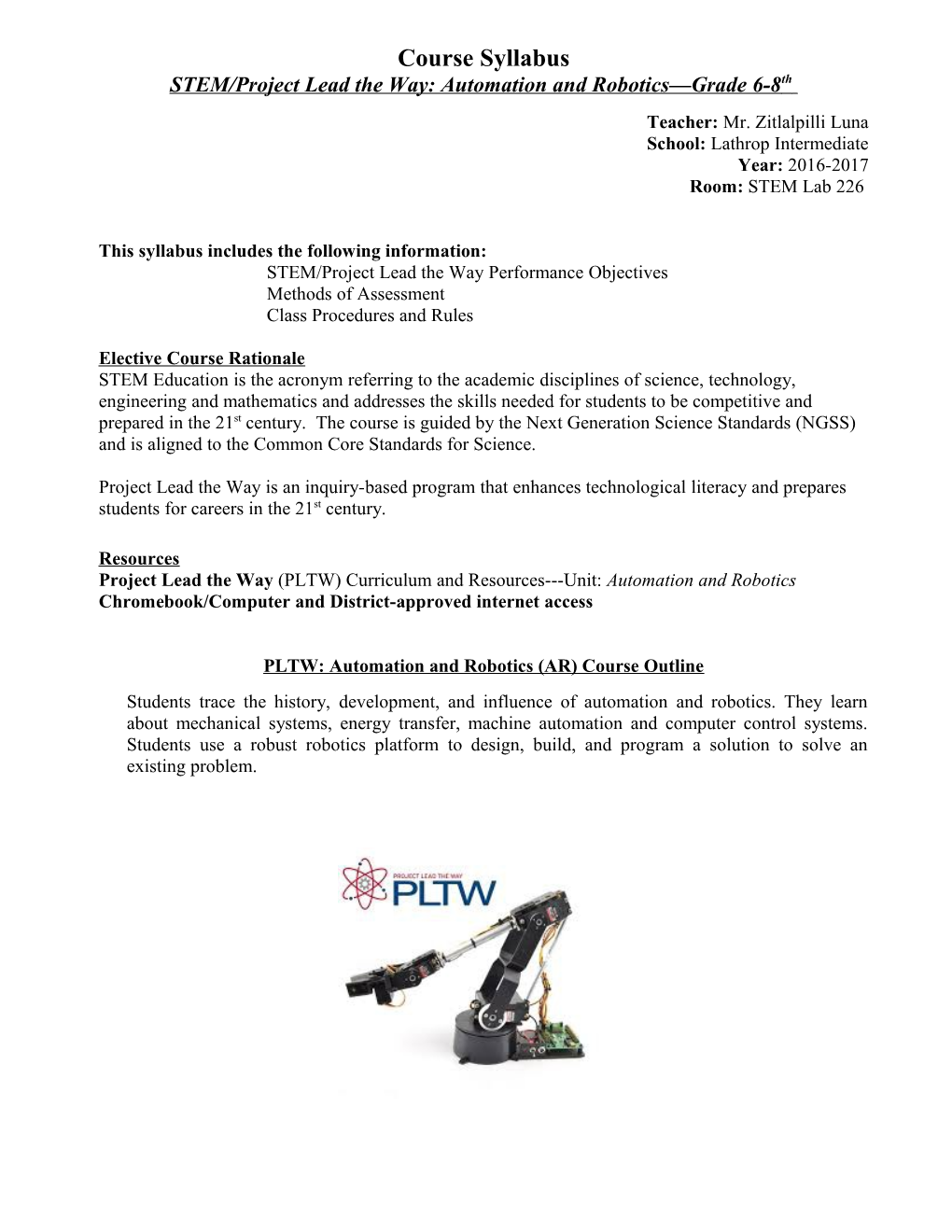 STEM/Project Lead the Way: Automation and Robotics Grade 6-8Th